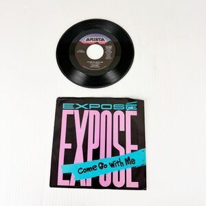 Vintage Expose Come Go With Me Arista 45 7 Inch Vinyl Record